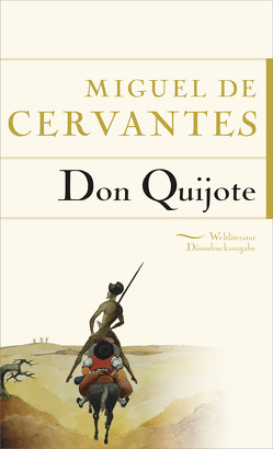 Don Quijote von Braunfels,  Ludwig, Cervantes Saavedra,  Miguel de