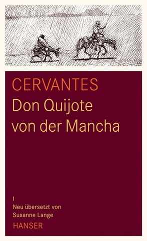 Don Quijote von der Mancha von Cervantes,  Miguel de, Lange,  Susanne