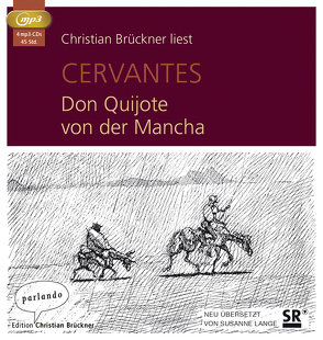 Don Quijote von der Mancha von Brückner,  Christian, Cervantes,  Miguel de, Lange,  Susanne