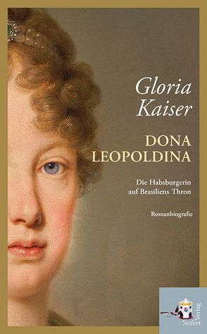 Dona Leopoldina von Kaiser,  Gloria