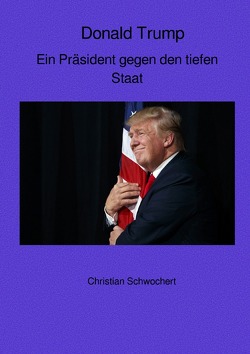 Donald Trump von Schwochert,  Christian