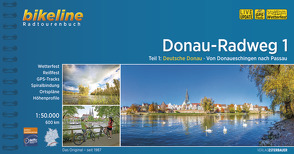 Donauradweg / Donau-Radweg 1 von Esterbauer Verlag