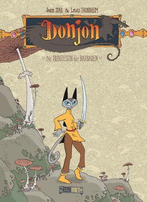 Donjon / Donjon 3 – Die Prinzessin der Barbaren von Krämling,  Tanja, Sfar,  Joann, Trondheim,  Lewis