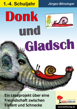 Donk und Gladsch von Blinzinger,  Jürgen