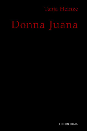 Donna Juana von Heinze,  Tanja