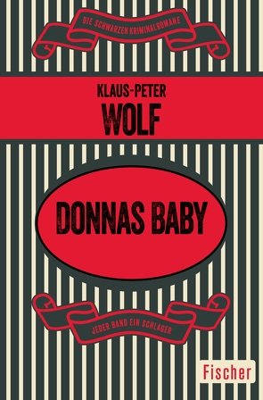Donnas Baby von Wolf,  Klaus-Peter