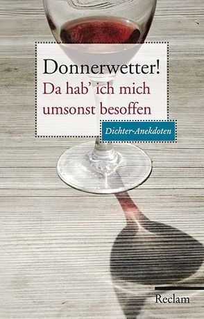 Donnerwetter! Da hab´ ich mich umsonst besoffen von Köhler,  Peter