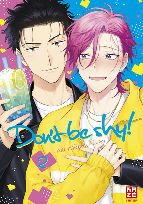 Don’t be shy! – Band 2 von Bachernegg,  Martin, Yukura,  Aki