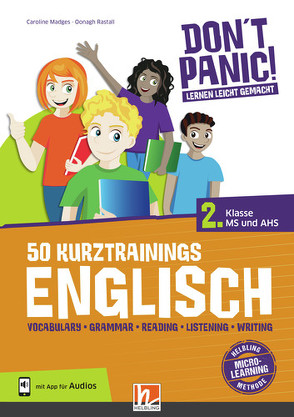 DON’T PANIC! Lernen leicht gemacht, 50 Kurztrainings Englisch 2 von Madges,  Caroline, Rastall,  Oonagh