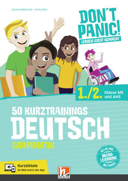 DON’T PANIC! Lernen leicht gemacht, 50 Kurztrainings Deutsch von Blau,  Andre, Motamedi,  Andrea