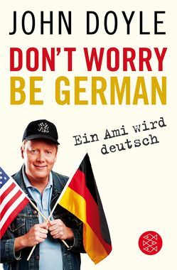 Don’t worry, be German von Doyle,  John