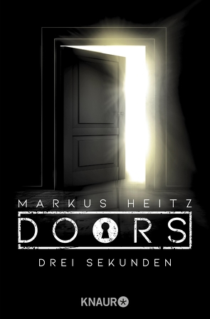 DOORS – Drei Sekunden von Heitz,  Markus
