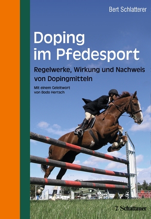 Doping im Pferdesport von Schlatterer,  Bert
