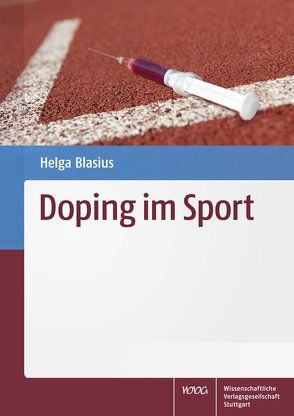 Doping im Sport von Blasius,  Helga