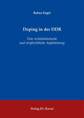 Doping in der DDR von Engel,  Rabea