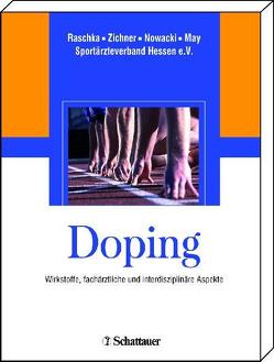 Doping von May,  Reinhold, Nowacki,  Paul E, Raschka,  Christoph, Zichner,  Ludwig