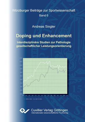 Doping und Enhancement von Singler,  Andreas