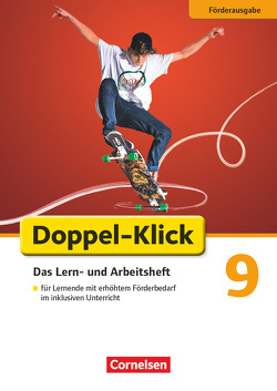 Doppel-Klick – Das Sprach- und Lesebuch – Förderausgabe/Differenzierende Ausgabe AA, NRW – 9. Schuljahr von Bähnk,  Nina, Krüss,  Barbara Maria, Welskop,  Nena, Wiedner,  Miriam