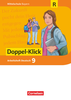 Doppel-Klick – Das Sprach- und Lesebuch – Mittelschule Bayern – 9. Jahrgangsstufe