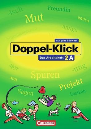 Doppel-Klick – Das Sprach- und Lesebuch – Südwest – Band 2: 6. Schuljahr  von Bentin,  Werner, Krull,  Renate, Plieninger,  Martin