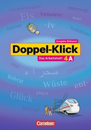 Doppel-Klick – Das Sprach- und Lesebuch – Südwest – Band 4: 8. Schuljahr von Bentin,  Werner, Böger,  Iris, Breitkopf,  Kathleen, Frieling,  Axel, Jeretin-Kopf,  Maja, Krull,  Renate, Olsen,  Ralph, Plieninger,  Martin