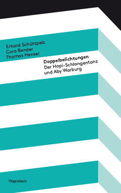 Doppelbelichtungen von Bender,  Cora, Hensel,  Thomas, Schüttpelz,  Erhard