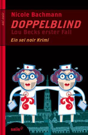 Doppelblind von Bachmann,  Nicole