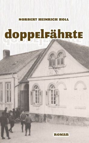 Doppelfährte von Holl,  Norbert Heinrich