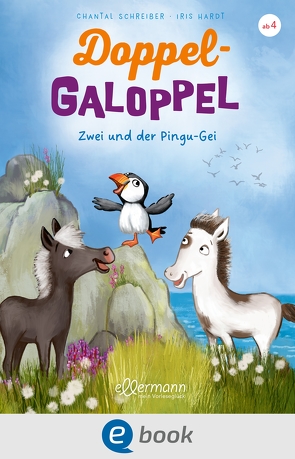 Doppel-Galoppel 3. Zwei und der Pingu-Gei von Hardt,  Iris, Schreiber,  Chantal