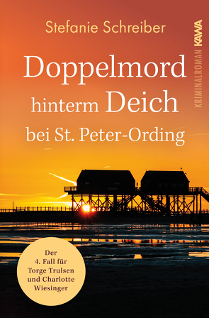 Doppelmord hinterm Deich bei St. Peter-Ording von Schreiber,  Stefanie