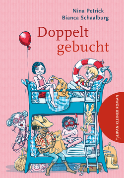 Doppelt gebucht von Petrick,  Nina, Schaalburg,  Bianca