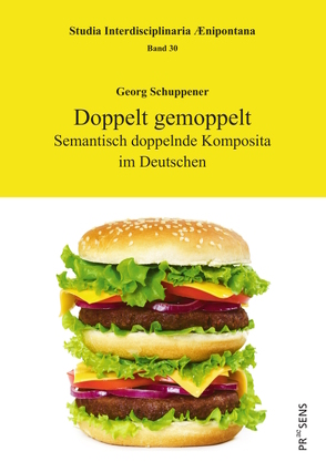 Doppelt gemoppelt von Schuppener,  Georg