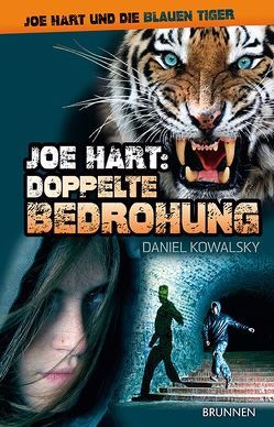 Doppelte Bedrohung von Gschwind,  Raphael, Kowalsky,  Daniel