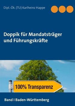 Doppik für Mandatsträger und Führungskräfte von Happe,  Karlheinz