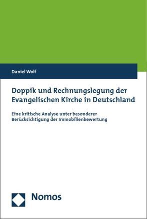 Doppik und Rechnungslegung der Evangelischen Kirche in Deutschland von Wolf,  Daniel