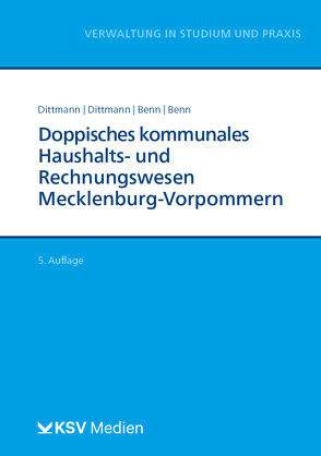 Doppisches kommunales Haushalts- und Rechnungswesen Mecklenburg Vorpommern (NKHR M-V) von Benn,  Peter, Benn,  Sina L, Dittmann,  Christin, Dittmann,  Wolfgang