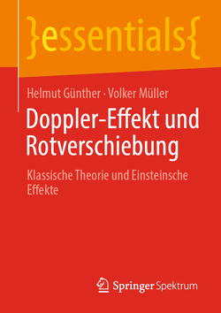 Doppler-Effekt und Rotverschiebung von Günther,  Helmut, Mueller,  Volker