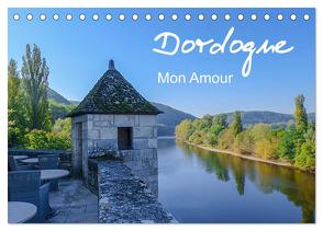 Dordogne Mon Amour (Tischkalender 2024 DIN A5 quer), CALVENDO Monatskalender von Saf Photography,  Petra