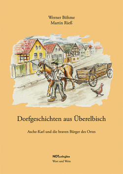 Dorfgeschichten aus Überelbisch von Böhme,  Werner