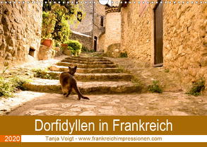 Dorfidyllen in Frankreich (Wandkalender 2020 DIN A3 quer) von Voigt,  Tanja