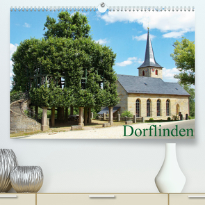 Dorflinden (Premium, hochwertiger DIN A2 Wandkalender 2023, Kunstdruck in Hochglanz) von Meise,  Ansgar