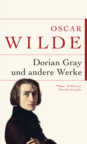 Dorian Gray und andere Werke von Wilde,  Oscar