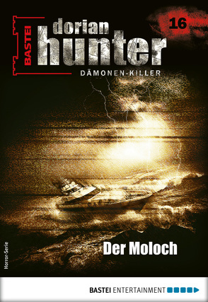 Dorian Hunter 16 – Horror-Serie von Vlcek,  Ernst