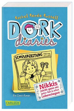 Dork Diaries 5: Nikkis (nicht ganz so) guter Rat in allen Lebenslagen von Russell,  Rachel Renée