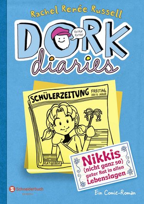 DORK Diaries, Band 05 von Lecker,  Ann, Russell,  Rachel Renée