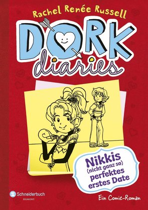 DORK Diaries, Band 06 von Lecker,  Ann, Russell,  Rachel Renée