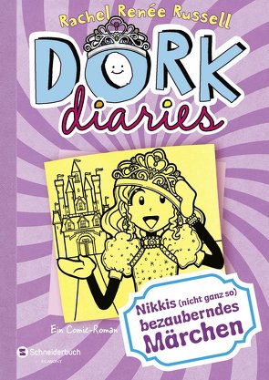 DORK Diaries, Band 08 von Lecker,  Ann, Russell,  Rachel Renée