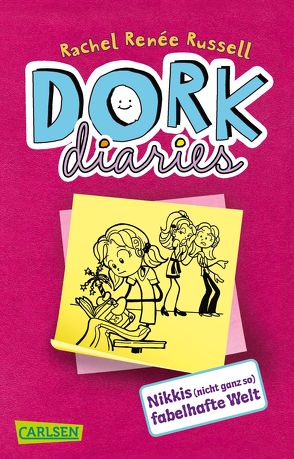 DORK Diaries 1: Nikkis (nicht ganz so) fabelhafte Welt von Lecker,  Ann, Russell,  Rachel Renée