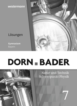 Dorn / Bader Physik SI – Ausgabe 2019 für Bayern von Gleixner,  Christian