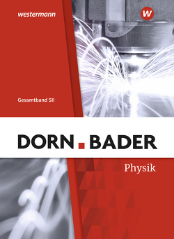 Dorn / Bader Physik SII – Allgemeine Ausgabe 2022 von Mueller,  Rainer